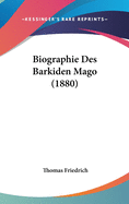 Biographie Des Barkiden Mago (1880)