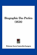 Biographie Des Prefets (1826)