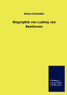 Biographie Von Ludwig Van Beethoven