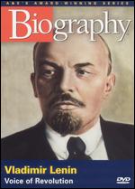 Biography: Vladimir Lenin - Voice of Revolution - 