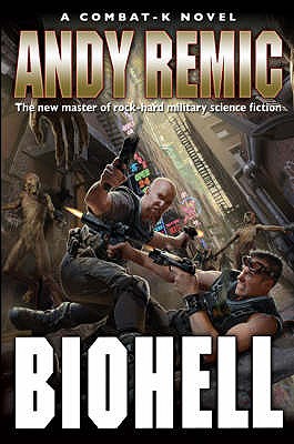 Biohell - Remic, Andy