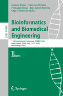 Bioinformatics and Biomedical Engineering: 11th International Conference, IWBBIO 2024, Meloneras, Gran Canaria, Spain, July 15-17, 2024, Proceedings, Part I