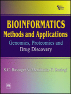 Bioinformatics: Methods and Applications Genomics, Proteomics and Drug Discovery