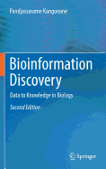 Bioinformation Discovery: Data to Knowledge in Biology