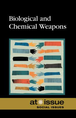 Biological and Chemical Weapons - Francis, Amy (Editor)