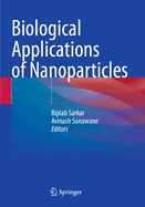 Biological Applications of Nanoparticles