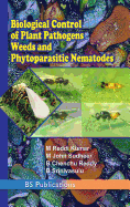 Biological Control of Plant Pathogens Weeds and Phytoparasitic Nematodes
