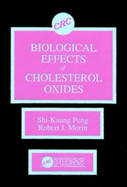 Biological Effects of Cholesterol Oxides - Peng, Shi-Kaung, and Morin, Robert J