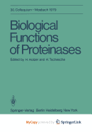 Biological Functions of Proteinases