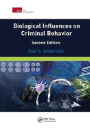 Biological Influences on Criminal Behavior