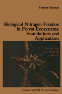 Biological Nitrogen Fixation in Forest Ecosystems: Foundations and Applications