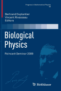 Biological Physics: Poincare Seminar 2009