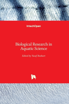 Biological Research in Aquatic Science - Bozkurt, Yusuf (Editor)