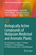 Biologically Active Compounds of Malaysian Medicinal and Aromatic Plants