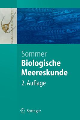 Biologische Meereskunde - Sommer, Ulrich, Professor