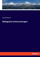 Biologische Untersuchungen