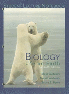 Biology: Life on Earth: Student Lecture Notebook