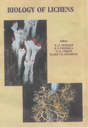 Biology of Lichens - Mukerji, K. G. (Editor), and Chamola, B.P. (Editor), and Upreti, D.K. (Editor)