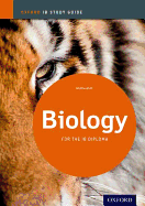 Biology Study Guide: Oxford IB Diploma Programme