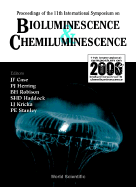 Bioluminescence and Chemiluminescence - Proceedings of the 11th International Symposium