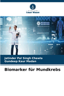 Biomarker f?r Mundkrebs