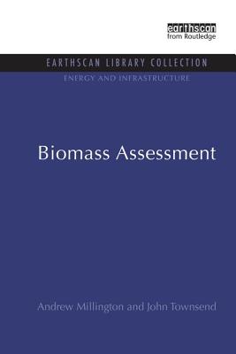 Biomass Assessment - Millington, Andrew, and Townsend, John