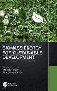 Biomass Energy for Sustainable Development