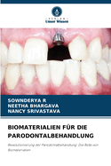 Biomaterialien F?r Die Parodontalbehandlung