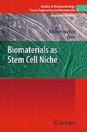 Biomaterials as Stem Cell Niche