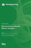 Biomechanics-Based Motion Analysis
