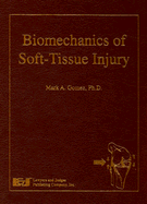 Biomechanics of Soft-Tissue Injury