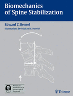 Biomechanics of Spine Stabilization - Benzel