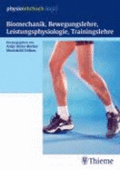 Biomechanik, Bewegungslehre, Leistungsphysiologie, Trainingslehre - Marlen Haushofer