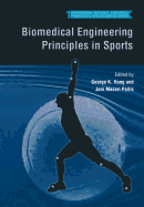 Biomedical Engineering Principles in Sports
