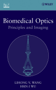 Biomedical Optics: Principles and Imaging