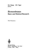 Biomembranes: Basic & Medical Research