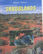 Biomes Atlases: Shrubland - Burnies, David