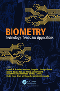 Biometry: Technology, Trends and Applications