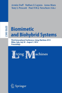 Biomimetic and Biohybrid Systems: Third International Conference, Living Machines 2014, Milan, Italy, July 30--August 1, 2014, Proceedings
