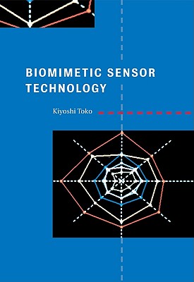 Biomimetic Sensor Technology - Toko, Kiyoshi