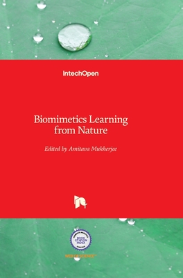 Biomimetics: Learning from Nature - Mukherjee, Amitava (Editor)
