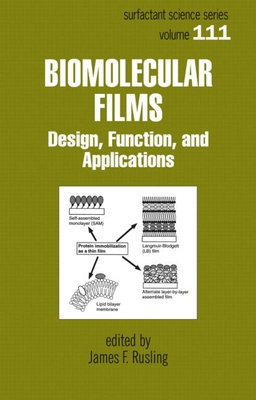 Biomolecular Films: Design, Function, and Applications - Rusling, James F (Editor)