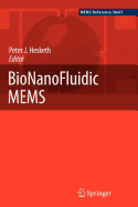 Bionanofluidic Mems