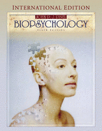 Biopsychology (with Beyond the Brain and Behavior CD-ROM): International Edition