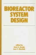 Bioreactor System Design