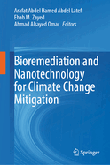 Bioremediation and Nanotechnology for Climate Change Mitigation