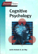 BIOS Instant Notes in Cognitive Psychology