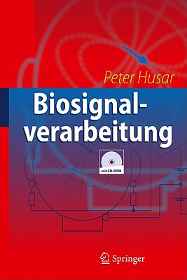 Biosignalverarbeitung - Husar, Peter