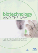 Biotechnology and the Law