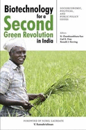 Biotechnology for a Second Green Revolution in India: Socioeconomic, Political, and Public Policy Issues
